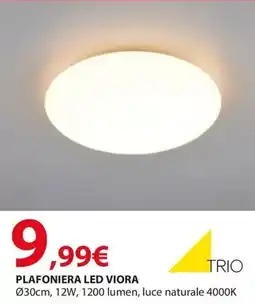 Kreo Brico e Casa Trio Plafoniera led viora offerta