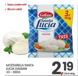 Eurospar MOZZARELLA SANTA LUCIA GALBANI offerta