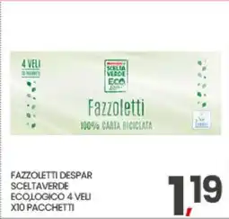 Eurospar FAZZOLETTI DESPAR SCELTAVERDE ECO offerta