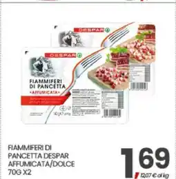 Eurospar FIAMMIFERI DI PANCETTA DESPAR AFFUMICATA/DOLCE offerta