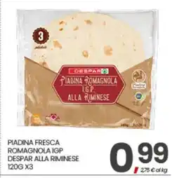 Eurospar PIADINA FRESCA ROMAGNOLA IGP DESPAR ALLA RIMINESE offerta