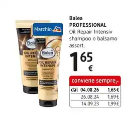 dm drogerie markt Balea Professional Oil Repair Intensiv shampoo o balsamo offerta