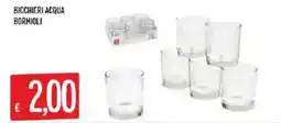Mercadò Bicchieri acqua Bormioli offerta