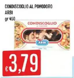 Mercadò Condiscoglio al pomodoro Arbi offerta
