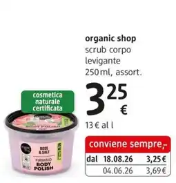 dm drogerie markt organic shop scrub corpo levigante offerta