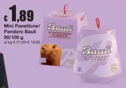 Sì con te Supermercati Mini Panettone/Pandoro Bauli offerta