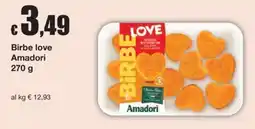 Sì con te Superstore Birbe love Amadori offerta