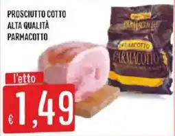 Mercadò Prosciutto cotto Parmacotto offerta