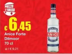 Sì con te Superstore Anice Forte Dilmoor offerta