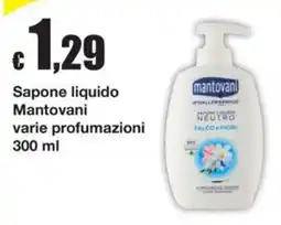 Sì con te Supermercati Sapone liquido Mantovani offerta