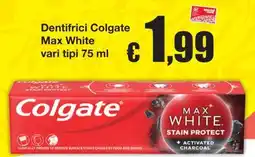 Sì con te Supermercati Dentifrici Colgate Max White offerta
