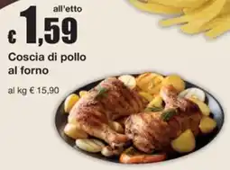 Sì con te Superstore Coscia di pollo al forno offerta