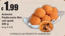 Sì con te Supermercati Arancini Pasticceria Nisi offerta