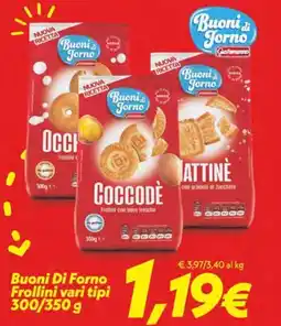 Iper Super Conveniente Buoni Di Forno Frollini vari tipi offerta