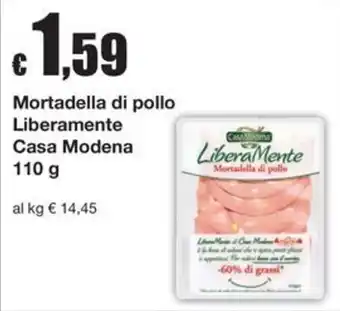 Mortadella di pollo Liberamente Casa Modena