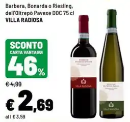 Iper La Grande Barbera, Bonarda o Riesling, dell'Oltrepò Pavese DOC offerta