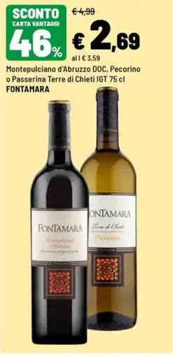 Iper La Grande Fontamara Montepulciano d'Abruzzo offerta