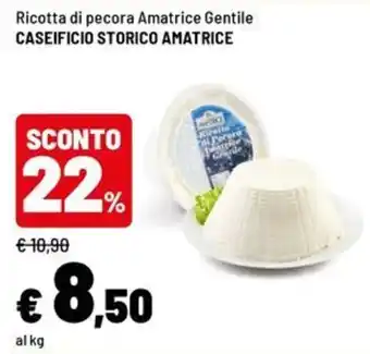 Iper La Grande Ricotta di pecora Amatrice Gentile offerta