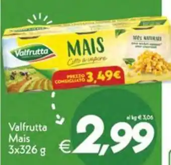 Iper Super Conveniente Valfrutta Mais offerta