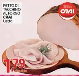 Crai Pettò di tacchino al forno Crai offerta