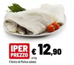 Iper La Grande Filetto di Molva salato offerta