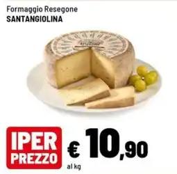 Iper La Grande Formaggio Resegone Santangiolina offerta