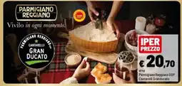 Iper La Grande Parmigiano Reggiano DOP Cantarelli Granducato offerta