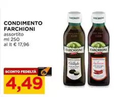 Alì Supermercati Condimento Farchioni assortito offerta