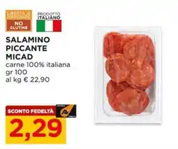 Alì Supermercati Salamino piccante Micad offerta