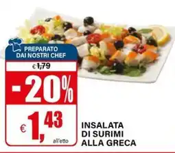 Il Gigante Insalata di surimi alla greca offerta