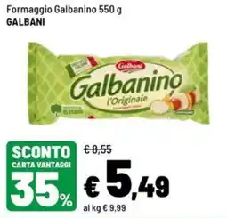 Iper La Grande Formaggio Galbanino offerta