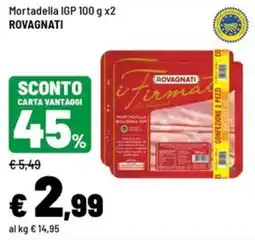 Iper La Grande Mortadella IGP Rovagnati offerta