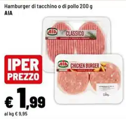 Iper La Grande Hamburger di tacchino o di pollo AIA offerta
