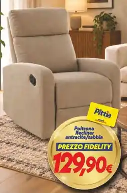 Iper Super Conveniente Poltrona Recliner Pittia offerta