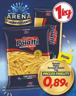 Iper Super Conveniente Poiatti Pasta formati classici offerta