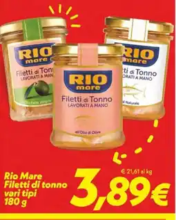Iper Super Conveniente Rio Mare Filetti di tonno offerta