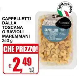 Il Gigante Cappelletti dalla Toscana offerta
