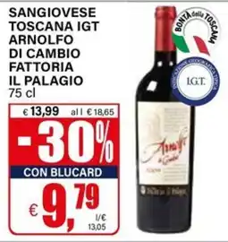 Il Gigante Sangiovese Toscana IGT Arnolfo di Cambio Fattoria Il Palagio offerta