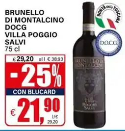 Il Gigante Brunello di Montalcino DOCG Villa Poggio Salvi offerta