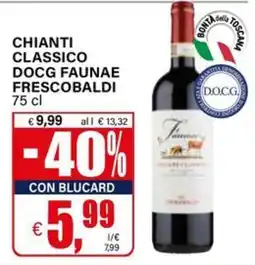 Il Gigante Chianti Classico DOCG Faunae Frescobaldi offerta