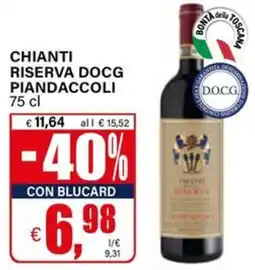 Il Gigante Chianti riserva docg piandaccoli offerta