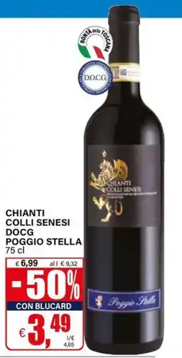 Il Gigante Chianti Collis Senesi DOCG Poggio Stella offerta