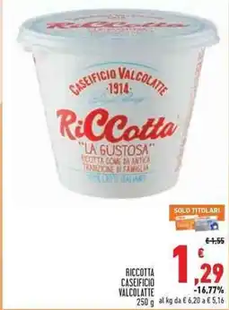 Conad City Ricotta La Gustosa offerta