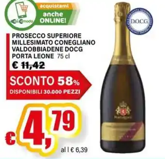 Prosecco superiore millesimato Conegliano Valdobbiadene DOCG Porta Leone