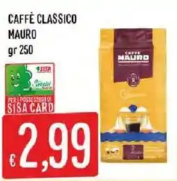Mercadò Caffè classico Mauro offerta
