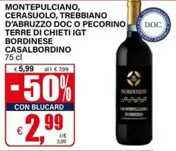 Il Gigante Bordinese Montepulciano d'Abruzzo offerta
