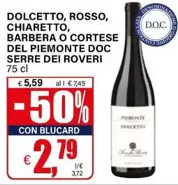 Il Gigante Dolcetto del Piemonte offerta