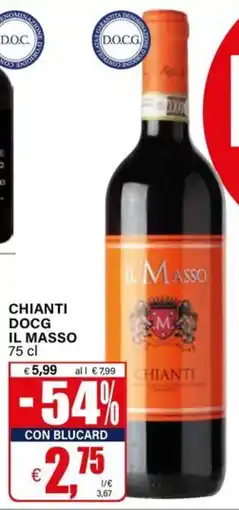 Il Gigante Chianti DOCG Il Masso offerta