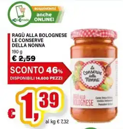 Il Gigante Ragù alla bolognese Le conserve della nonna offerta