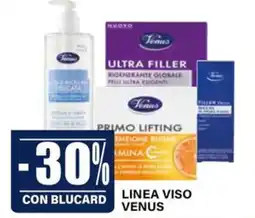 Il Gigante Linea viso Venus offerta